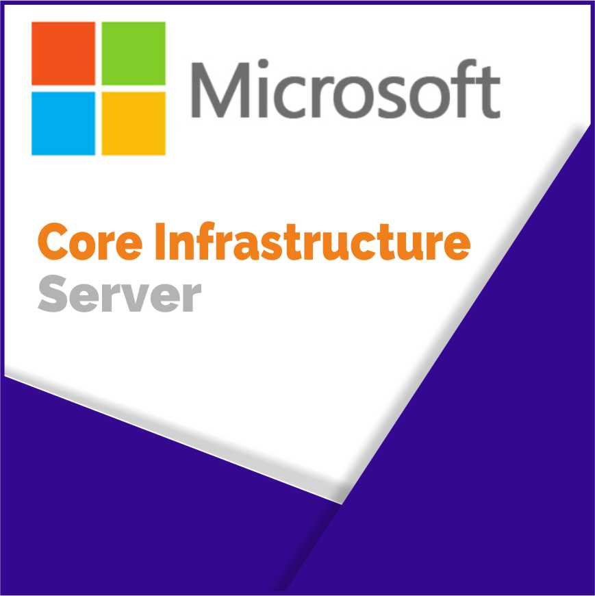 Microsoft Core Infrastructure